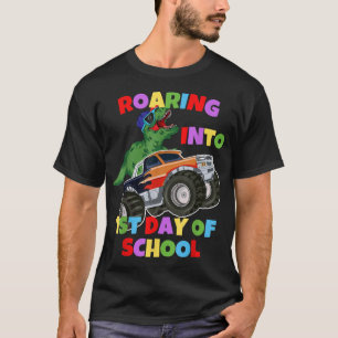 Roaring Into 1st Day Of School Truck Dinosaur T-re T-Shirt