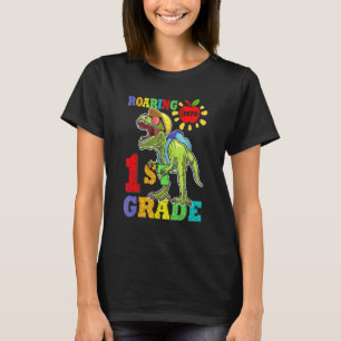 Roaring Into 1st Grade Dinosaur Backpack Back To S T-Shirt
