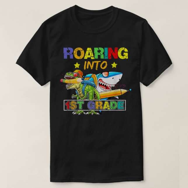 Roaring Into 1st Grade Dinosaur Shark Back To Scho T-Shirt (Design Front)