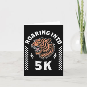 Roaring Into 5k Tiger Back To School Kid Im Ready  Card