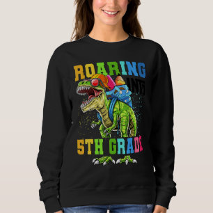 Roaring Into 5th Grade 4th Grade Graduation Dinos Sweatshirt