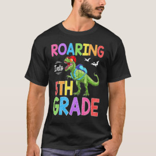 Roaring Into 5th Grade Dinosaur Students Back To S T-Shirt