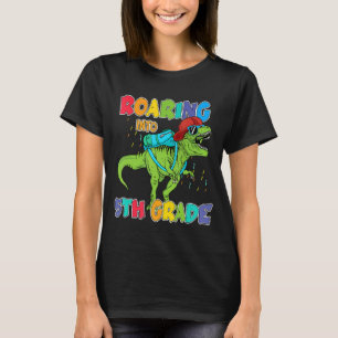 Roaring Into 5th Grade School Rex Dinosaur Back To T-Shirt