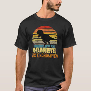 Roaring Into Kindergarten Dinosaur 1st Day Back To T-Shirt