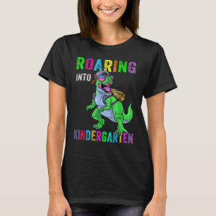 Roaring Into Kindergarten Dinosaur 1st Day Back To T-Shirt