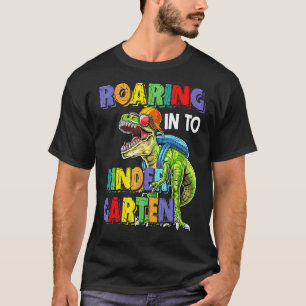 Roaring Into Kindergarten Dinosaur Kids Back To Sc T-Shirt