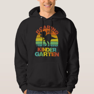 Roaring Into Kindergarten Dinosaur Rex Back To Sch Hoodie