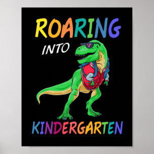 ROARING INTO KINDERGATEN POSTER