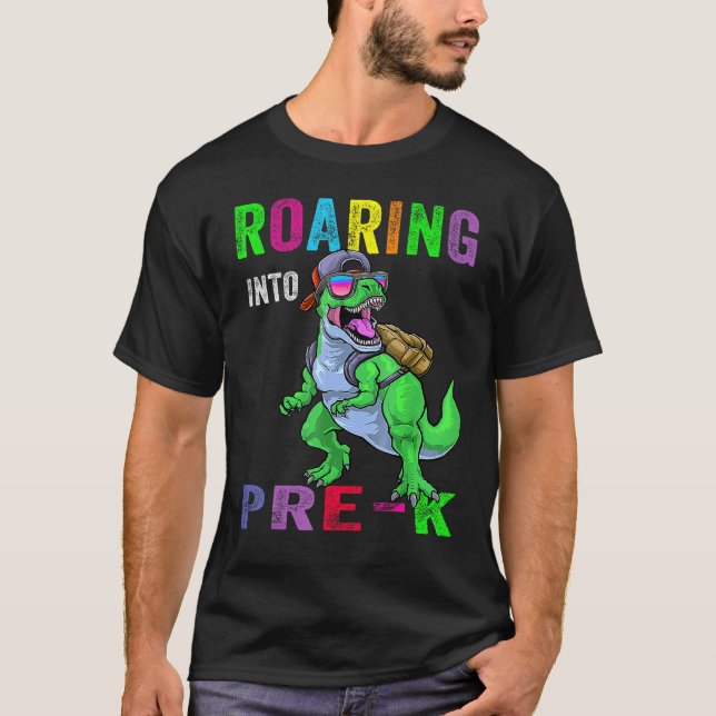 Roaring Into Pre K Dinosaur 1st Day Back To School T-Shirt (Front)