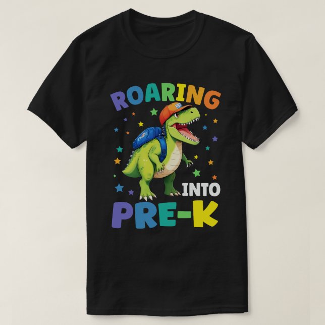 Roaring Into Pre-K Dinosaur T Rex Back To School   T-Shirt (Design Front)