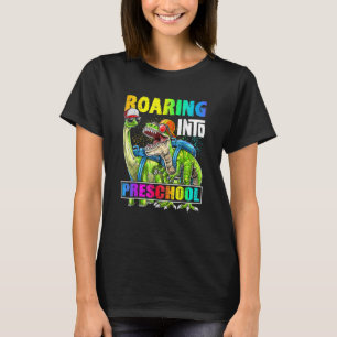 Roaring Into Preschool Dinosaur Rex Back To School T-Shirt