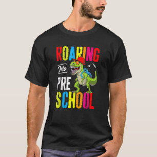 Roaring Into Preschool Dinosaur Teacher Pre K Back T-Shirt