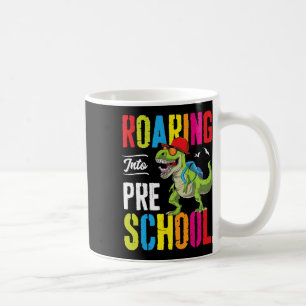Roaring Into Preschool Dinosaur Teacher Pre K Ck T Coffee Mug