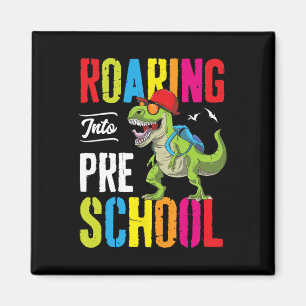 Roaring Into Preschool Dinosaur Teacher Pre K Ck T Magnet