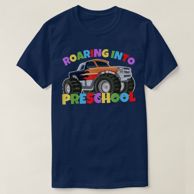 Roaring Into Preschool Monster Truck Back To Schoo T-Shirt (Design Front)