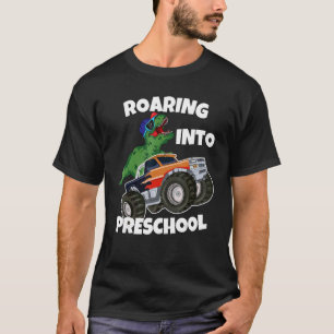 Roaring into Preschool Monster Truck Dinosaur Rex  T-Shirt