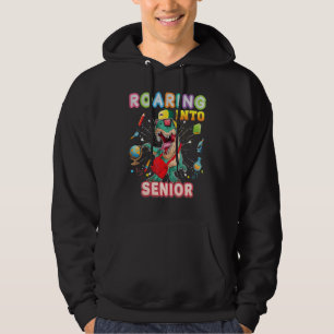 Roaring Into Senior Dinosaur Back To School Rex St Hoodie