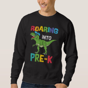 Roaring Pre-K Back To School T rex Dinosaur Kids Sweatshirt