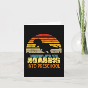 Roaring Preschool Dinosaur Back To School First Card