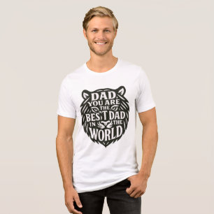 Roaring Tribute to Dad – Tiger-Shaped Quote Tri-Blend Shirt
