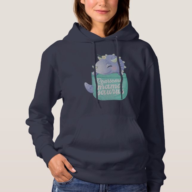 Roarsome Mamasaurus Hoodie (Front)