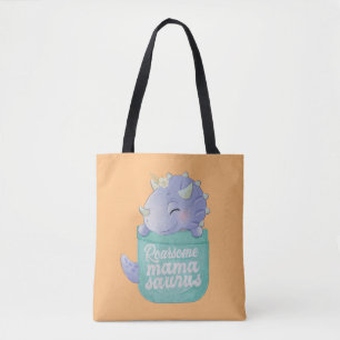 Roarsome Mamasaurus Tote Bag