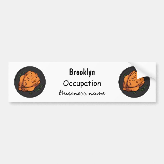 Roast chicken cartoon illustration bumper sticker (Front)