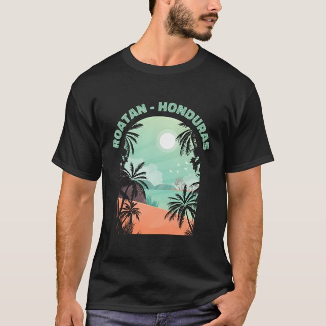 Roatan Honduras Reminder T-Shirt (Front)