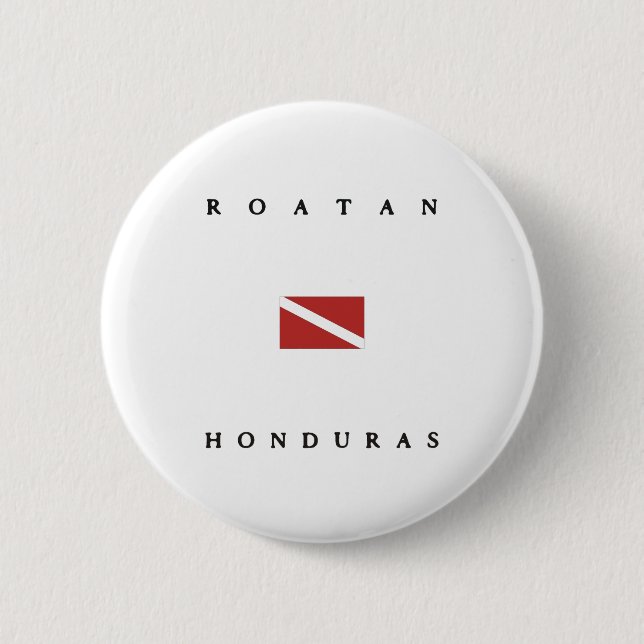 Roatan Honduras Scuba Dive Flag 6 Cm Round Badge (Front)