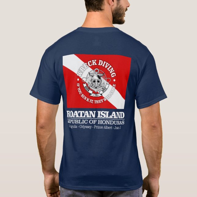 Roatan Island (Best Wrecks) T-Shirt (Back)