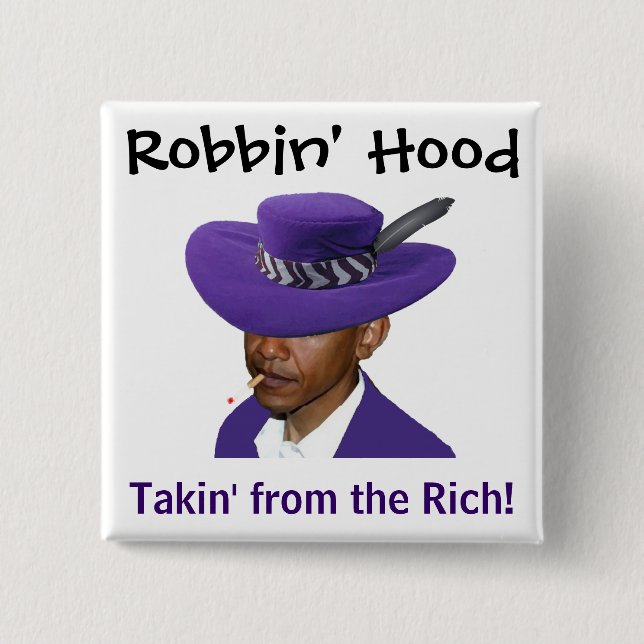 Robbin' Hood - Obama 15 Cm Square Badge (Front)
