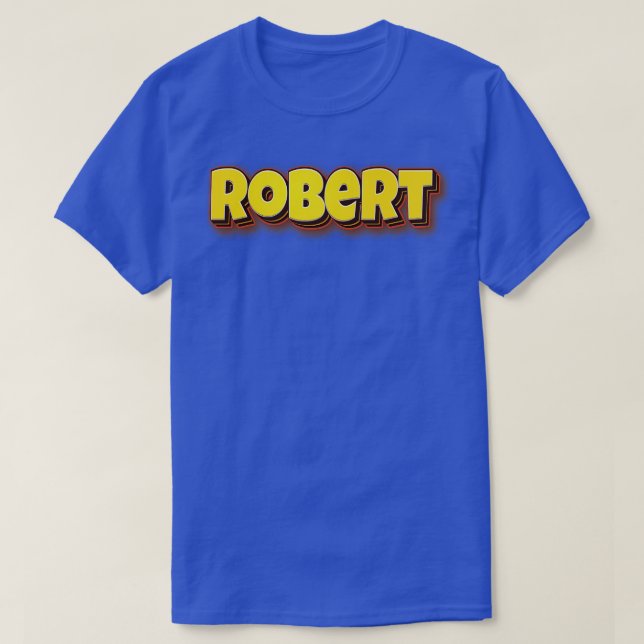Robert 3 T-Shirt (Design Front)