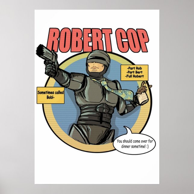 Robert Cop Poster (Front)