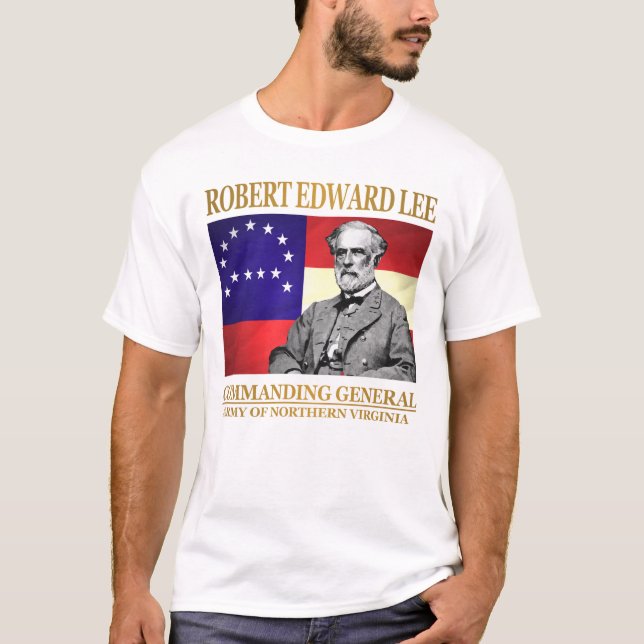 Robert E Lee (Commanding General) T-Shirt (Front)