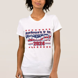 Robert F Kennedy JR For President T-Shirt
