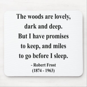 Robert Frost Quote 2a Mouse Pad