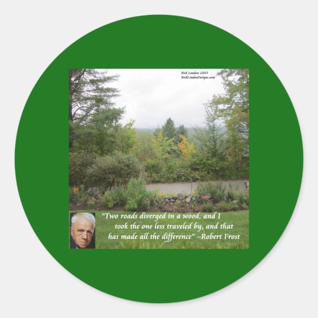 Robert Frost Wisdom Quote "Road Less Travelled" Classic Round Sticker (Front)