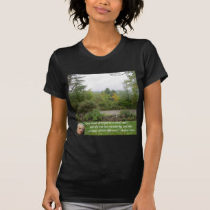 Robert Frost Wisdom Quote "Road Less Travelled" T-Shirt