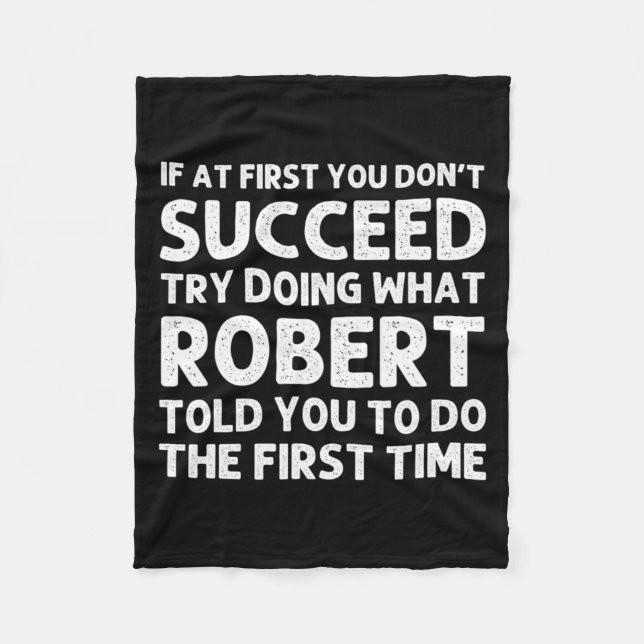 Robert Gift Name D Birthday Funny Chris  Fleece Blanket (Front)