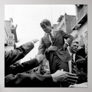 Robert Kennedy Pressing The Flesh - 1968 Poster