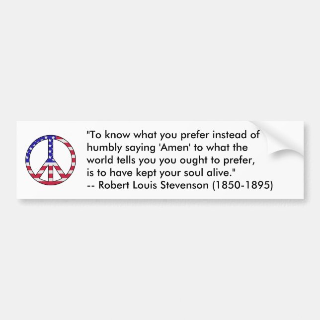 Robert Louis Stevenson Quote Bumper Sticker (Front)