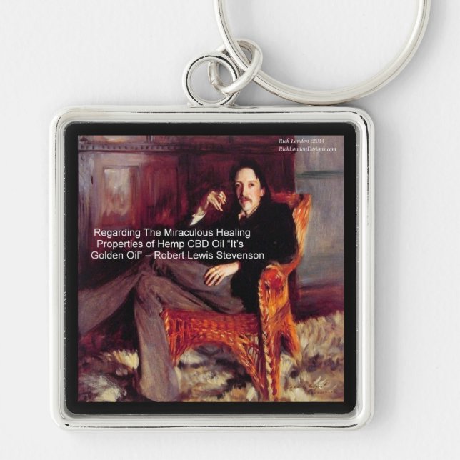 Robert Louis Stevenson & Quote CBD is Golden Oil Key Ring (Front)
