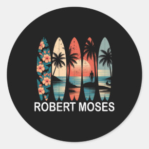 Robert Moses Surfboard Surfing Retro _1 Classic Round Sticker