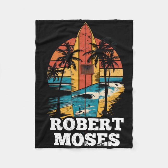 Robert Moses Surfboard Surfing Retro  Fleece Blanket (Front)