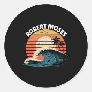 Robert Moses Women Men Surfboarding Classic Round Sticker