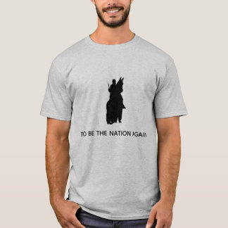 Robert the Bruce "To Be the Nation Again" T-shirt
