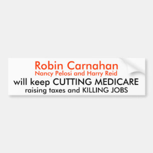 Robin Carnahan, Nancy Pelosi and Harry Reid, wi... Bumper Sticker