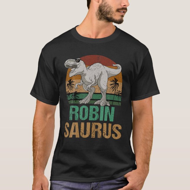 Robin Saurus Dinosaur T Rex First Name Personalise T-Shirt (Front)