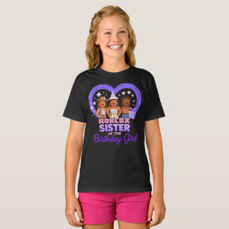 Roblox Sister Birthday Girl T-Shirt