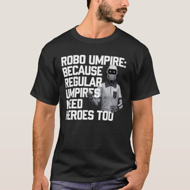 Robo Umpire - Future of Baseball T-Shirt (Front)